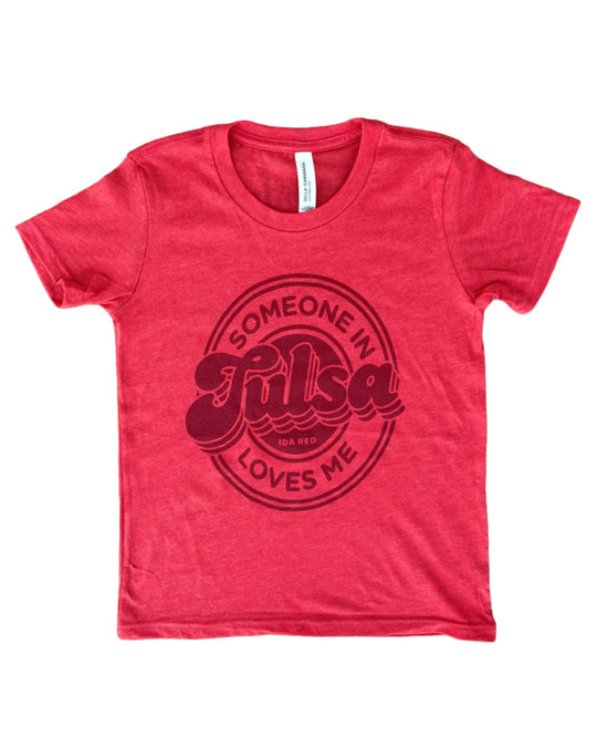 Someone In Tulsa Loves Me Youth Tshirt