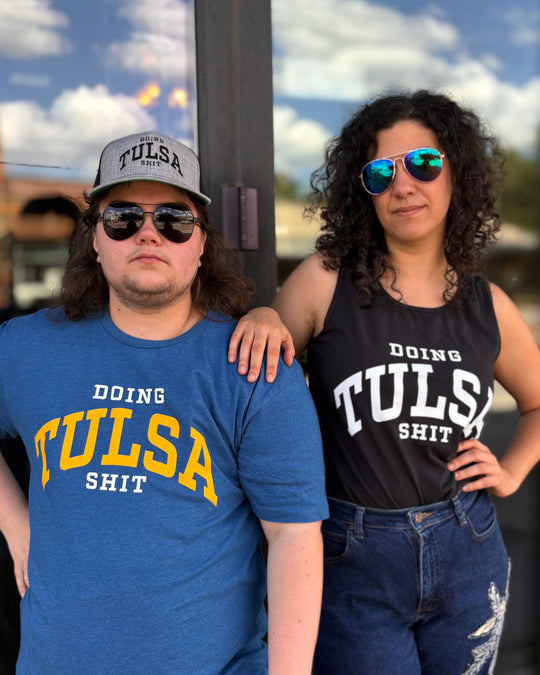 Doing Tulsa Shit Tank