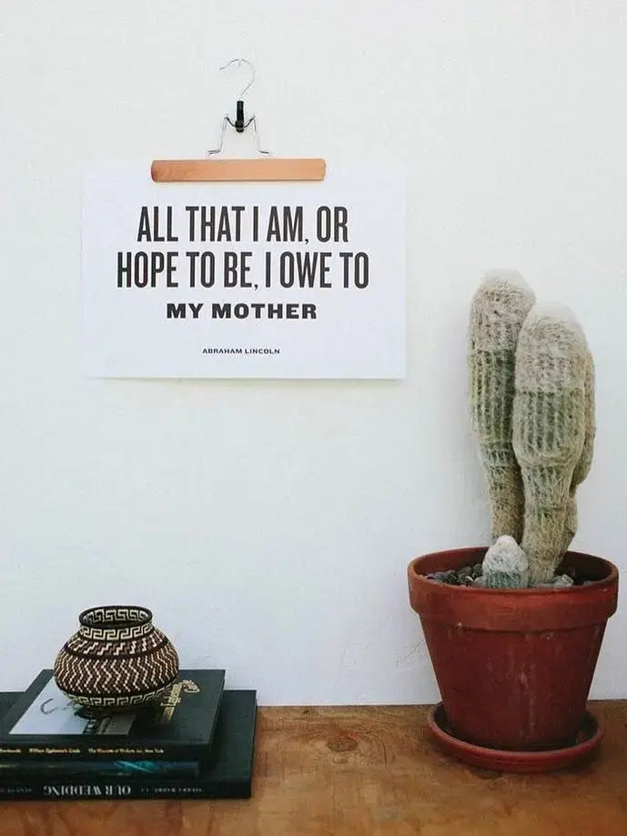 Letterpress: I Owe To My Mother