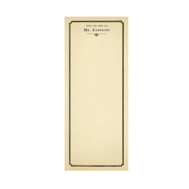 Mr. Fabulous Skinny Notepad