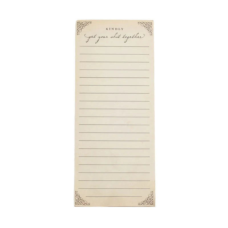 Kindly Get Your Shit Together Skinny Notepad
