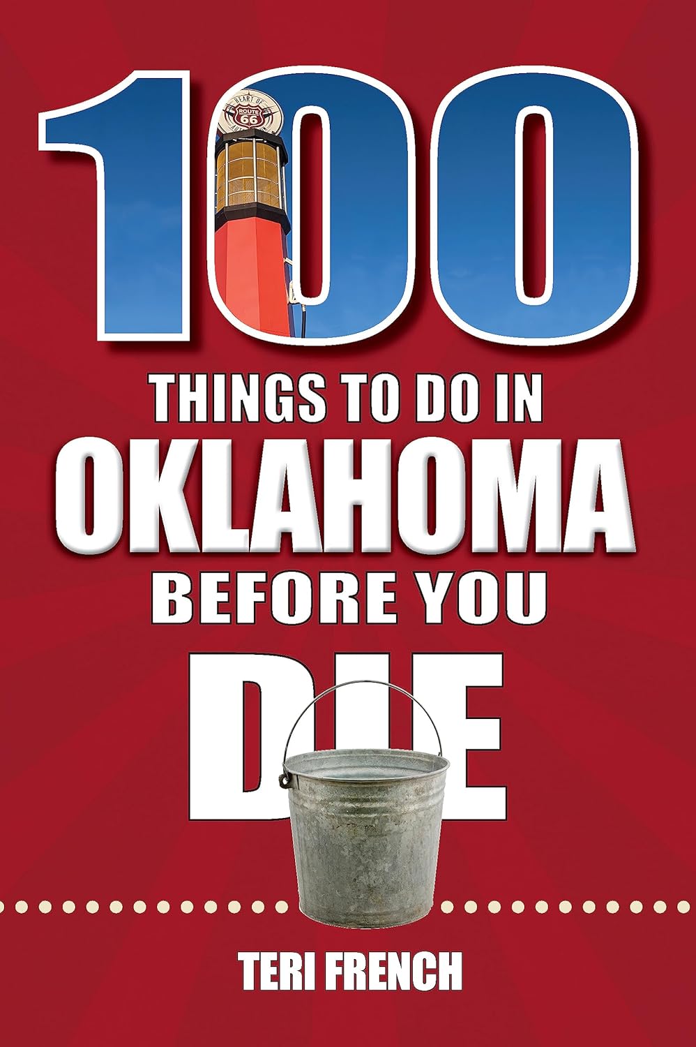 100 Things To Do In Oklahoma Before You Die