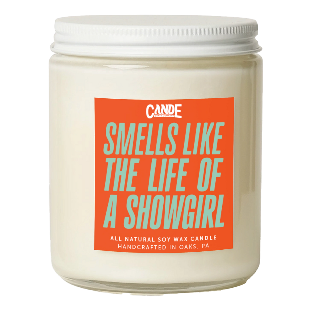 Smells Like the Life of a Showgirl Candle