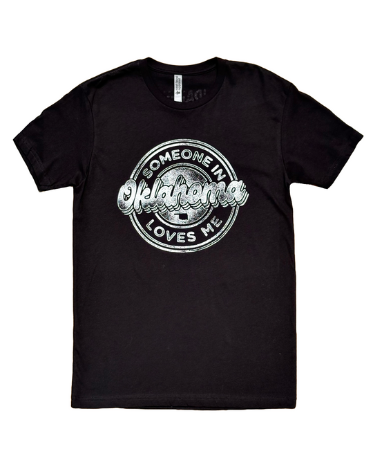 Someone in Oklahoma Loves Me Tshirt