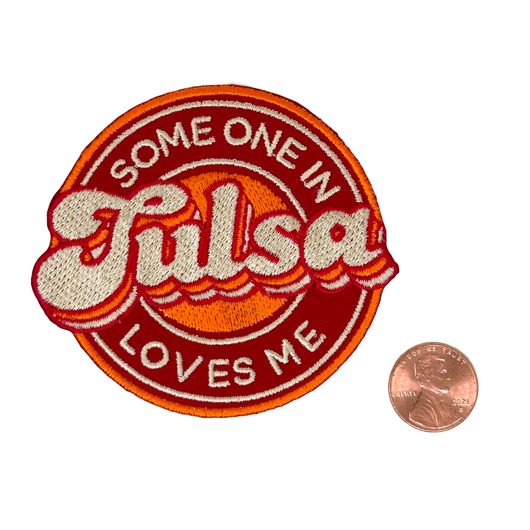 Someone In Tulsa Loves Me Patch
