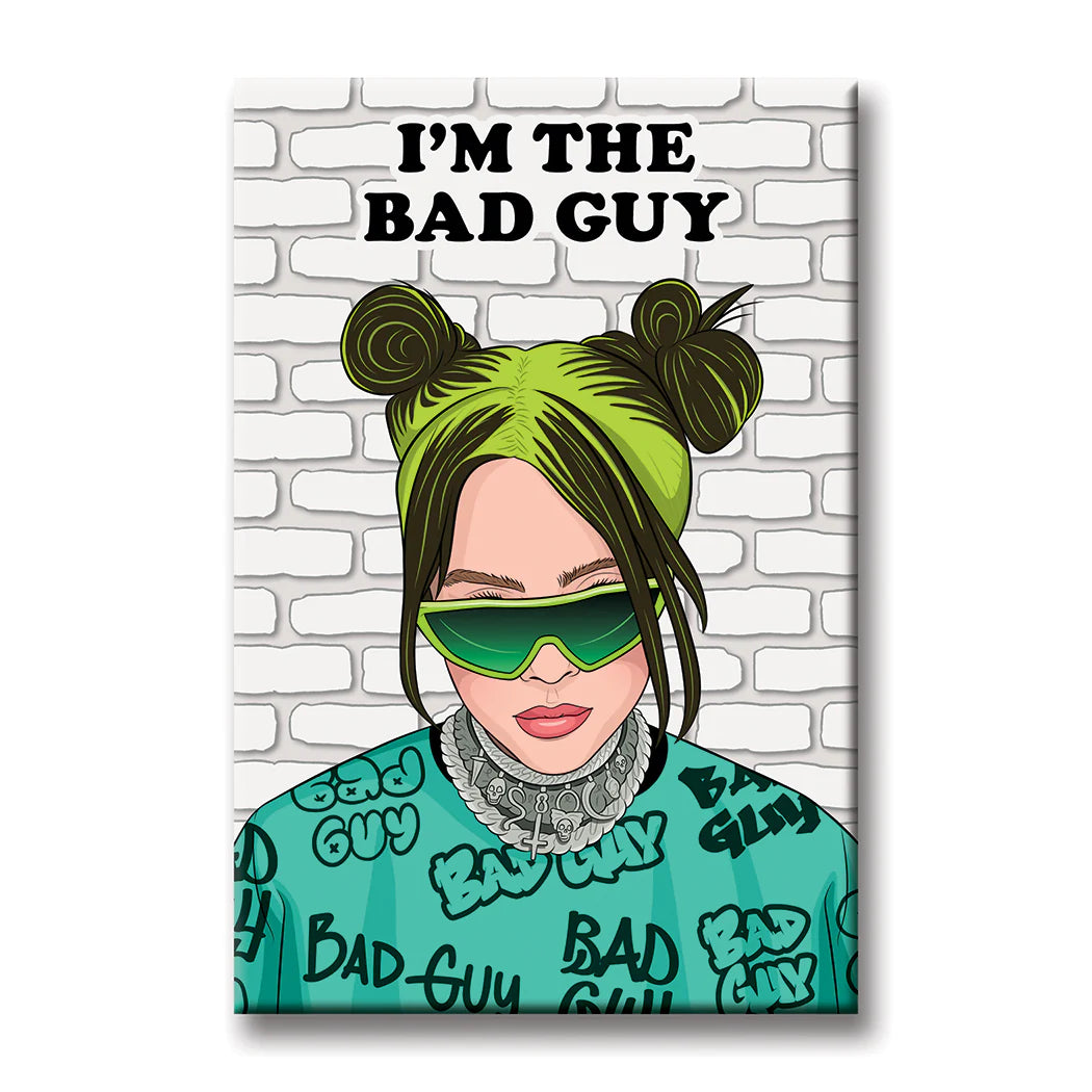 Billie Eilish Bad Guy Magnet