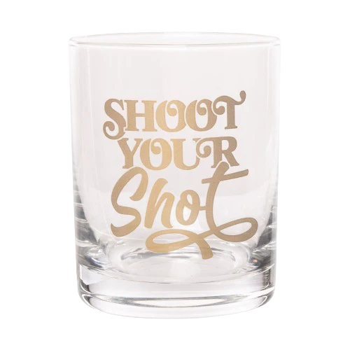 Shoot Your Shot Rocks Glass