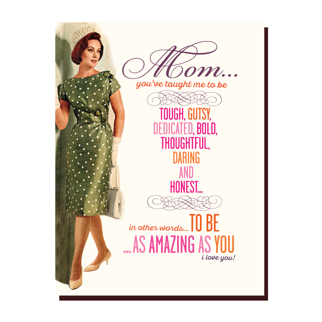 Mom as Amazing as You Card