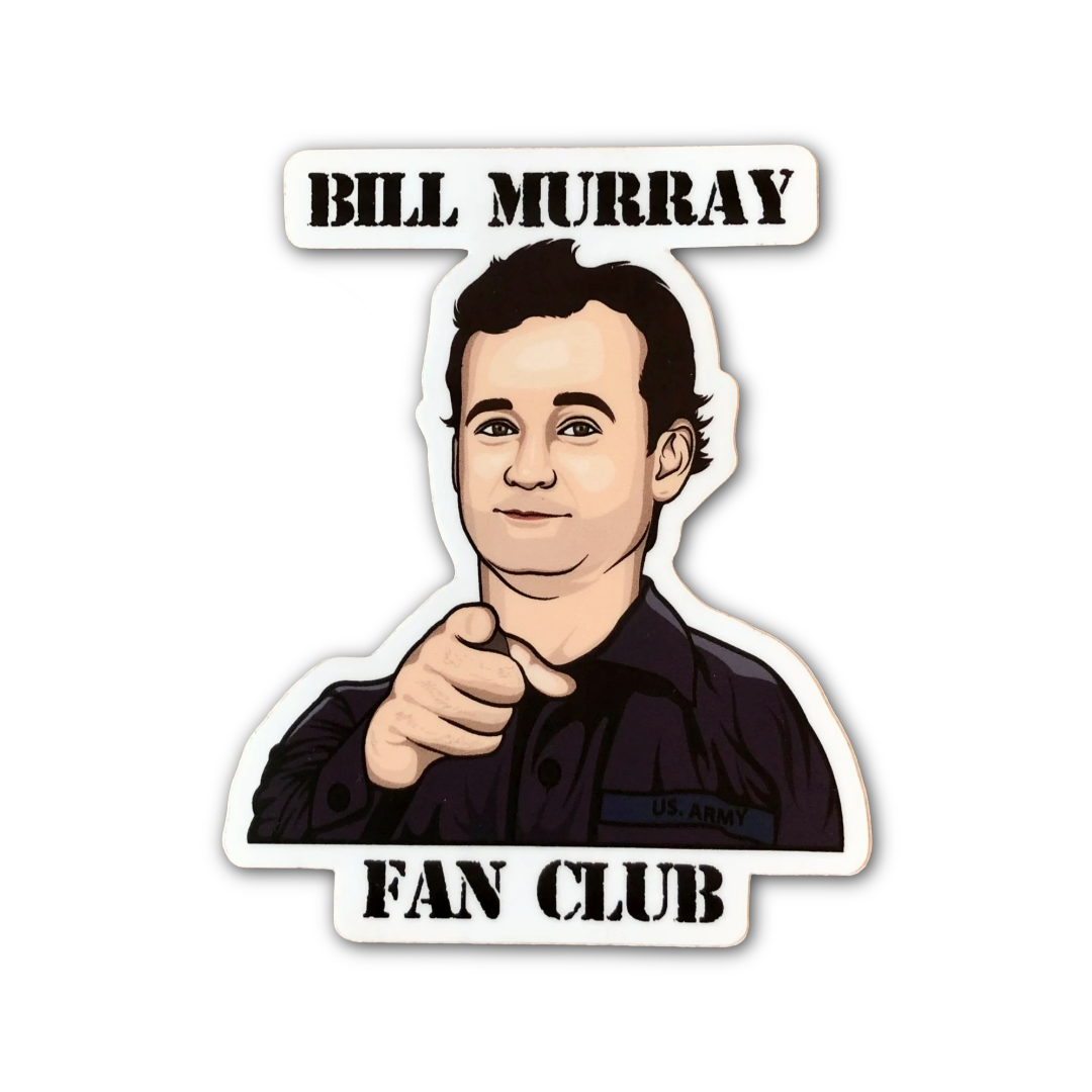 Bill Murray Fan Club Sticker