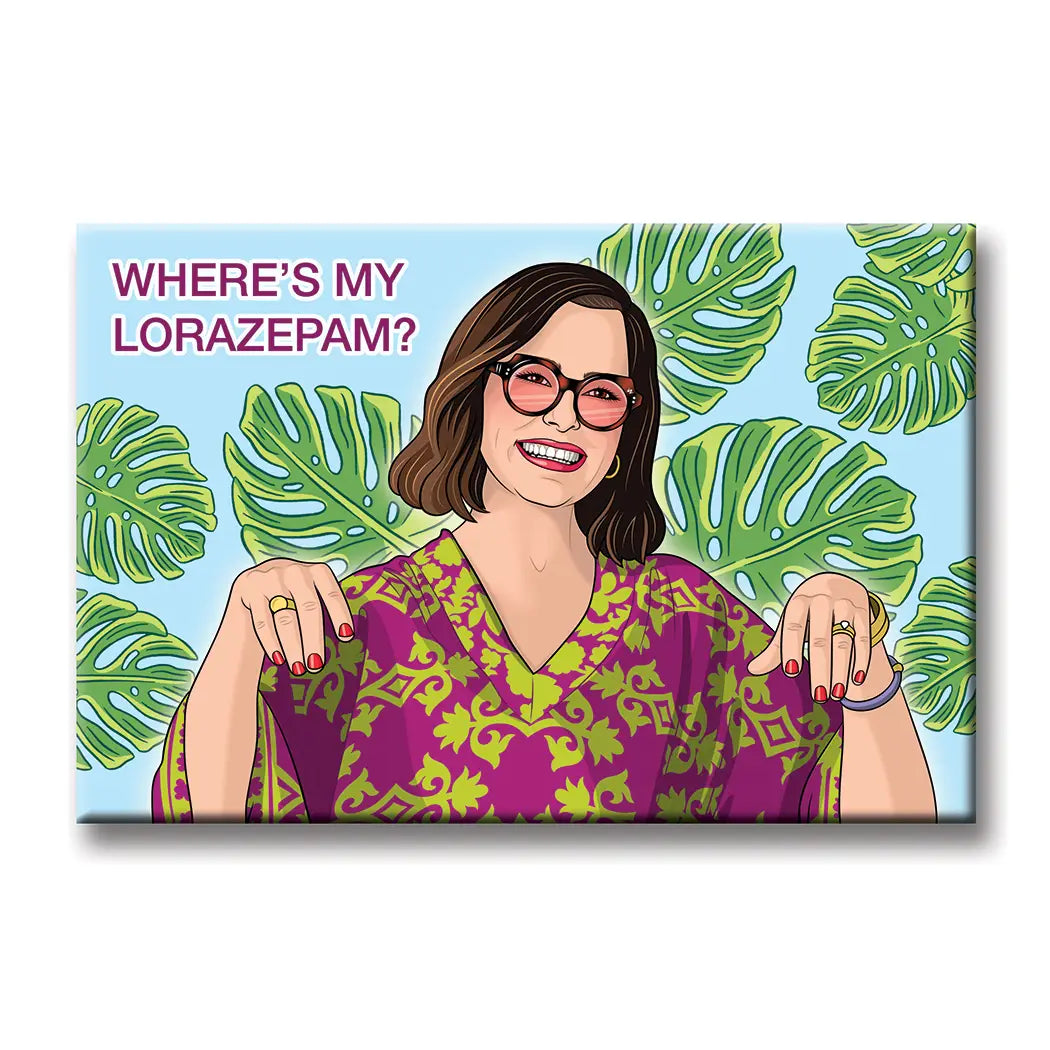 Where's My Lorazepam White Lotus Magnet