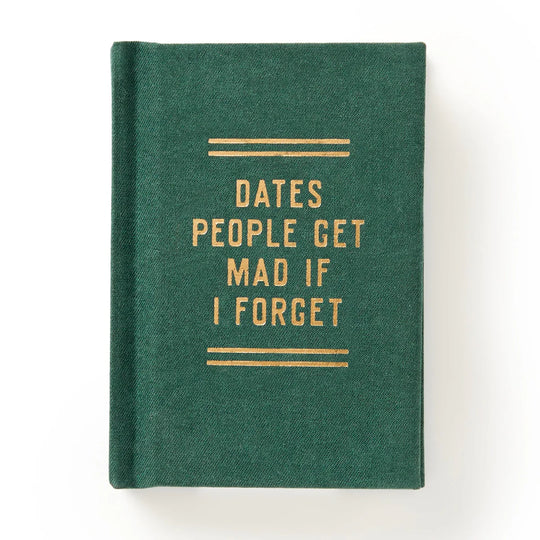 Dates People Get Mad If I Forget Tiny Planner