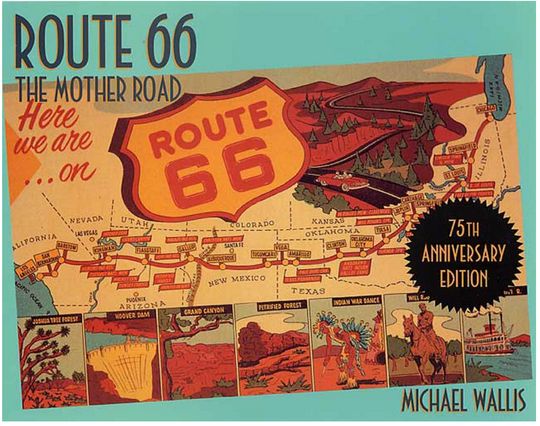 Route 66 Mother Road 75th Anniversary