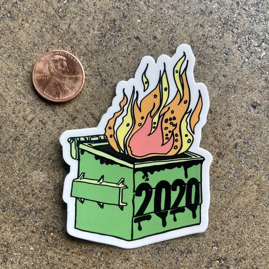 2020 Dumpster Fire Die Cut Sticker