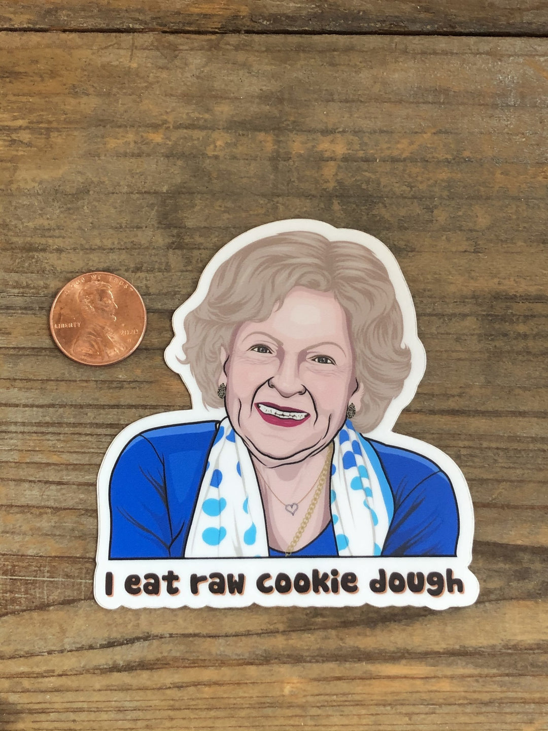 Betty White Raw Cookie Dough Sticker