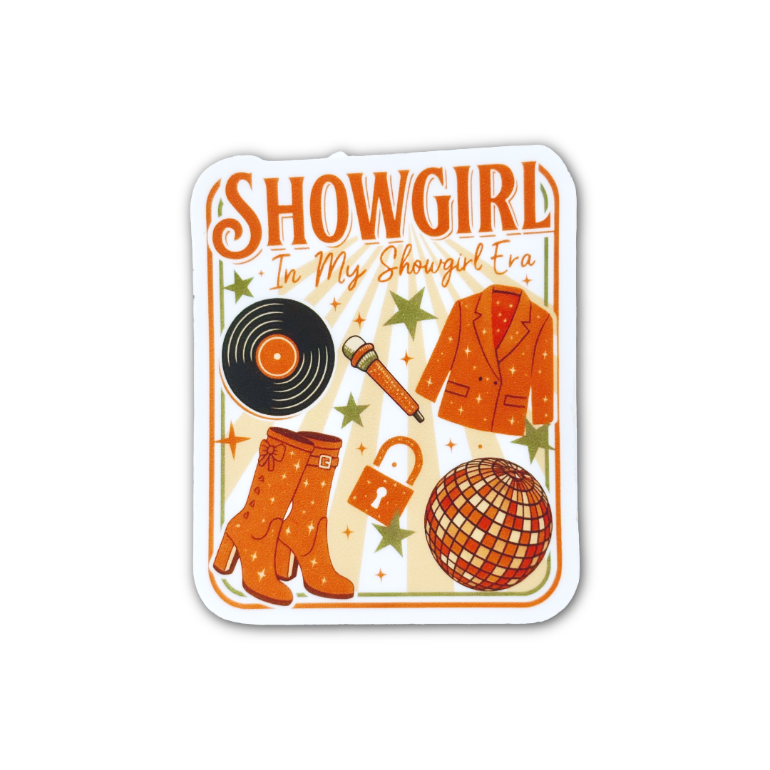 In My Showgirl Era Sticker