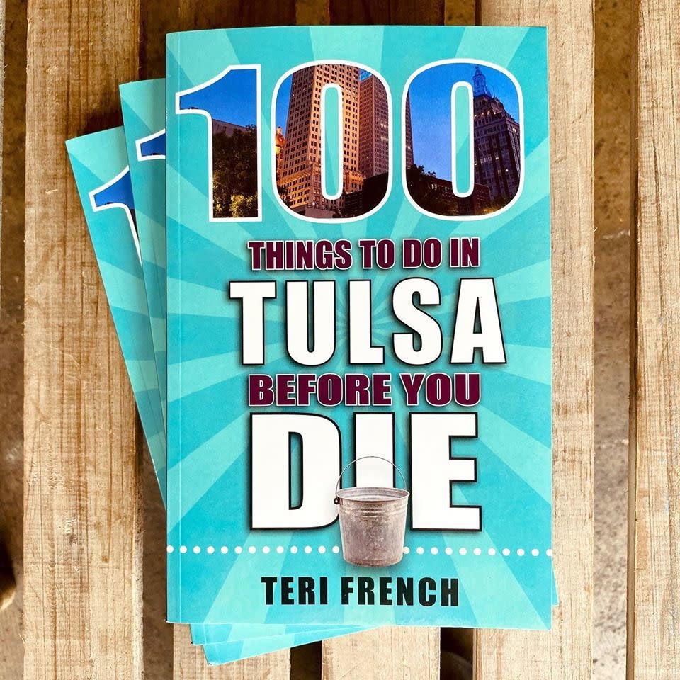 100 Things To Do In Tulsa Before You Die