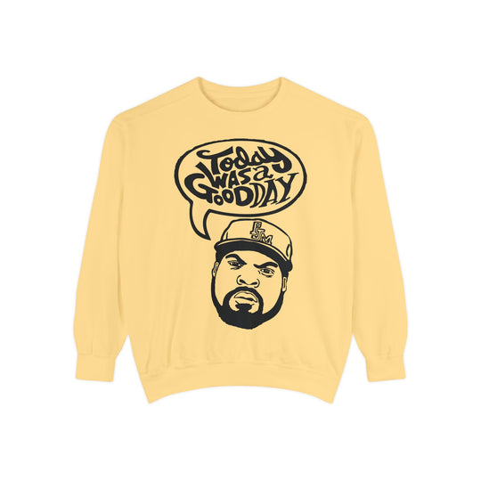 Good Day Sweatshirt- Comfort Colors