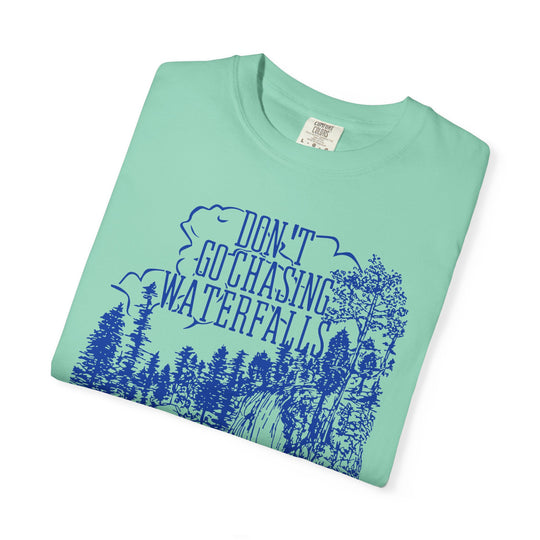 Stick To the Rivers and Lakes Comfort Colors TShirt