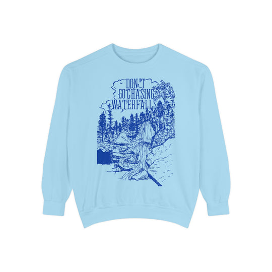 Stick To the Rivers and Lakes Sweatshirt- Comfort Colors