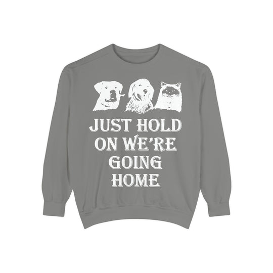 Let's Go Home Sweatshirt- Comfort Colors
