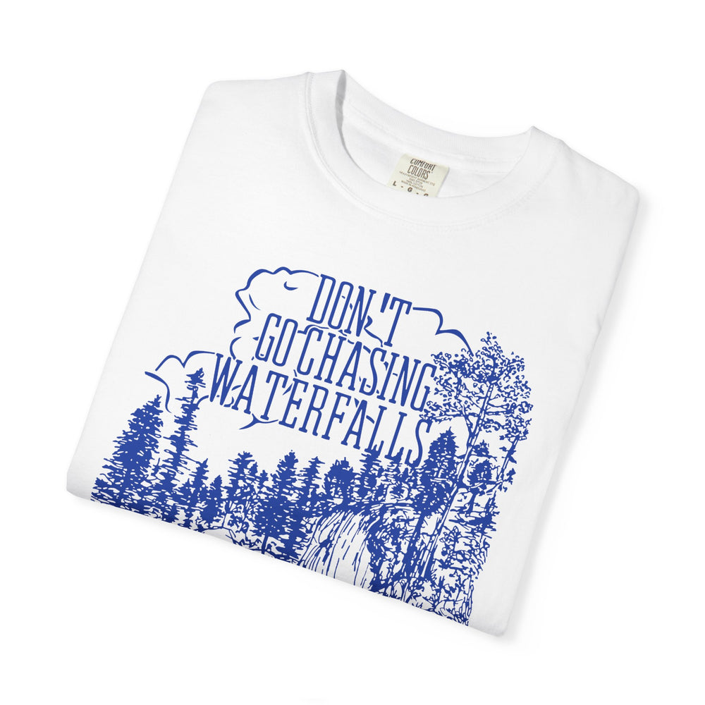 Stick To the Rivers and Lakes Comfort Colors TShirt