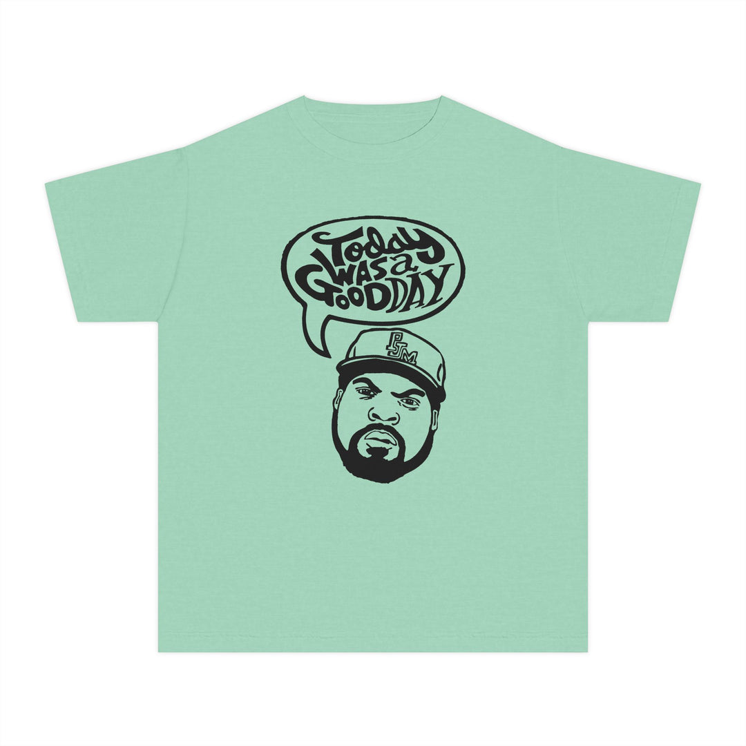 Today Was a Good Day Youth Tee