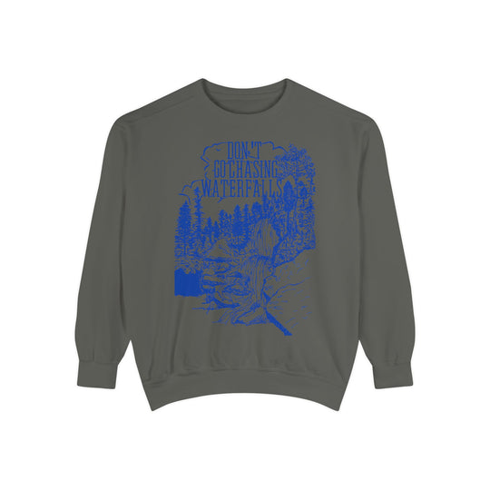 Stick To the Rivers and Lakes Sweatshirt- Comfort Colors