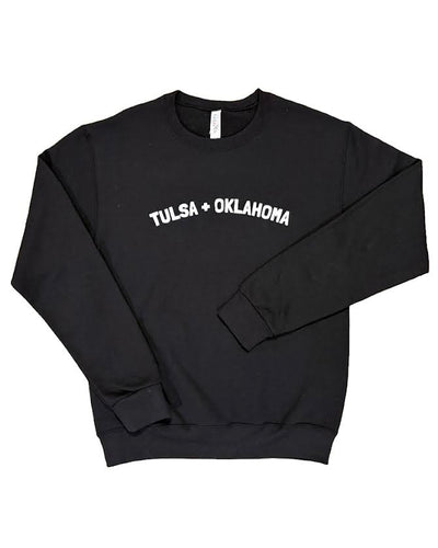 Tulsa + Oklahoma Sweatshirt
