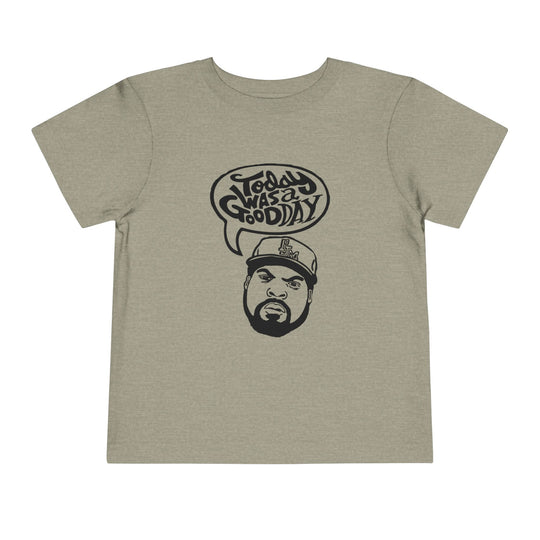 Today Was a Good Day Toddler Tee