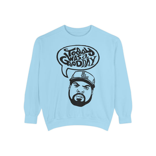 Good Day Sweatshirt- Comfort Colors