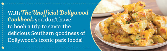 Unofficial Dollywood Cookbook