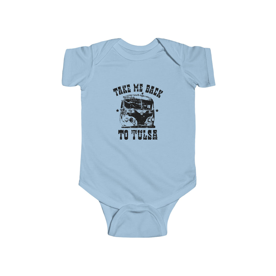 Take Me Back to Tulsa Baby Onesie