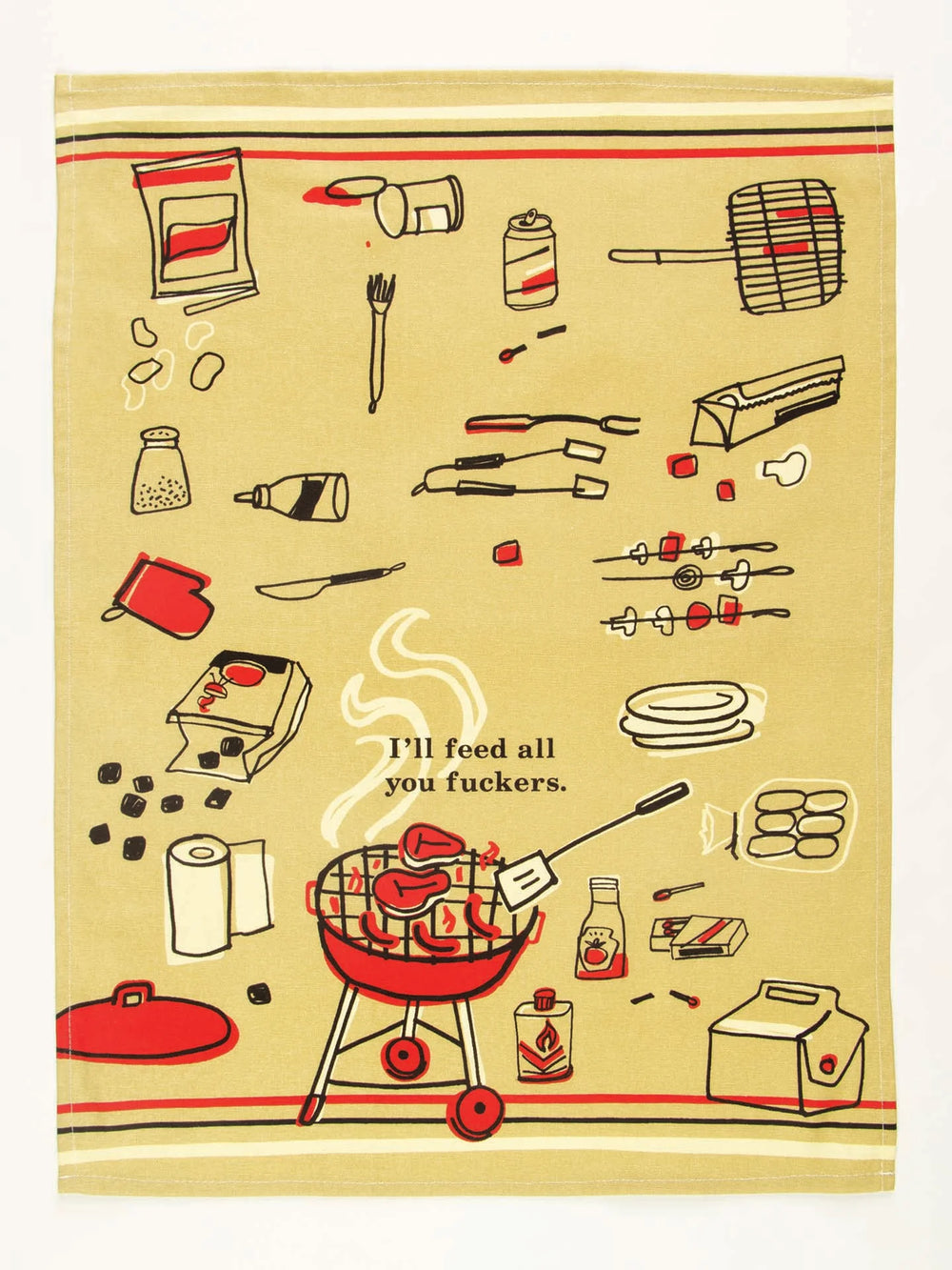 Feed You Fuckers Dish Towel