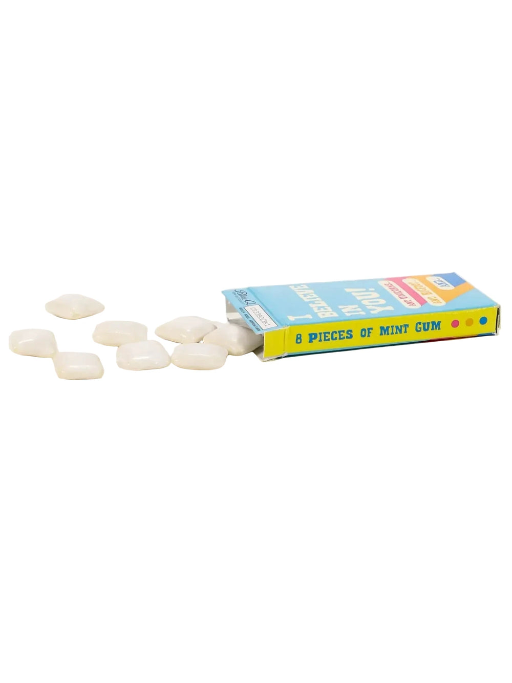 I Believe In You Gum