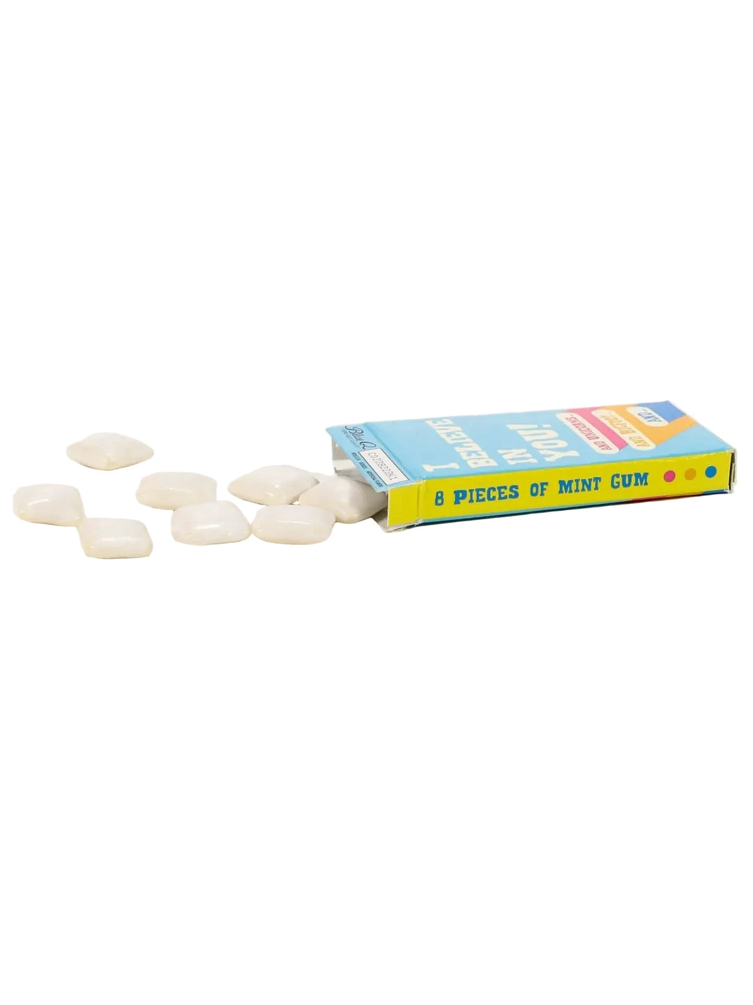 I Believe In You Gum