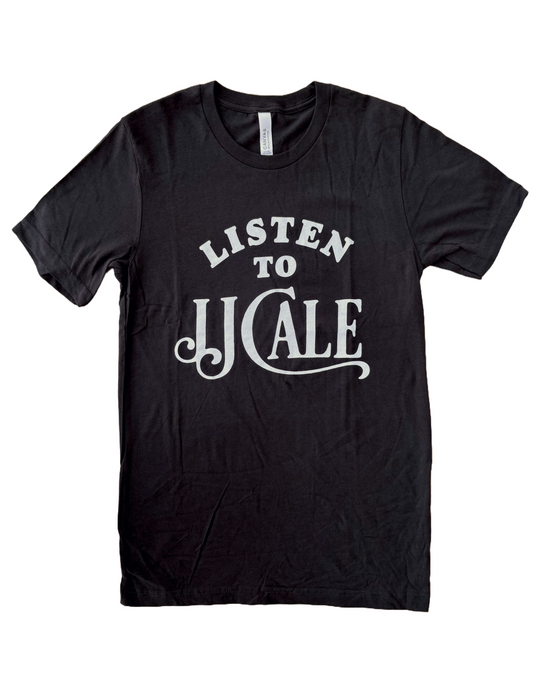 Listen To JJ Cale Tshirt