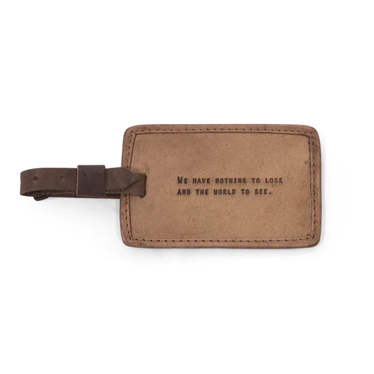 We Have Nothing To Lose Leather Luggage Tag