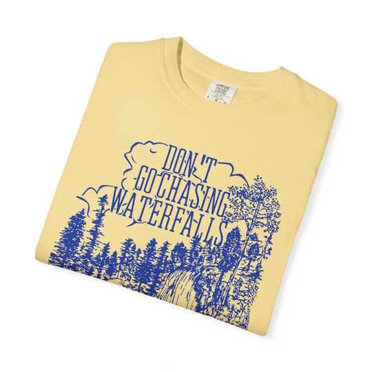 Stick To the Rivers and Lakes Comfort Colors TShirt
