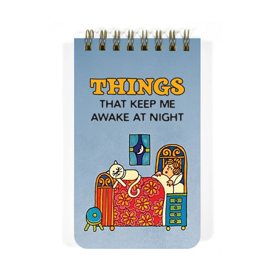 Things That Keep Me Awake Spiral Notepad