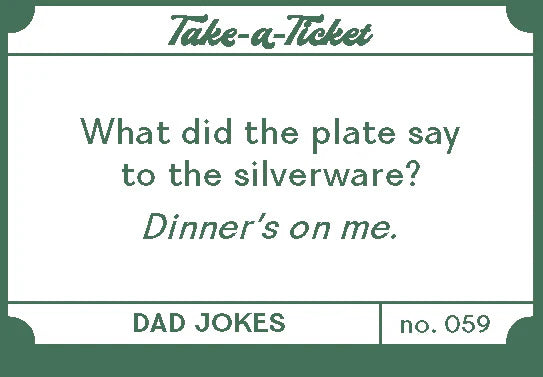 Take-a-Ticket Dad Joke Dispenser