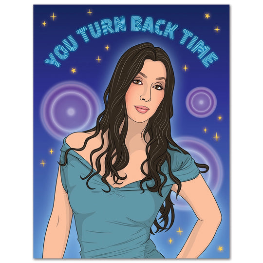 Cher Turn Back Time Birthday Card