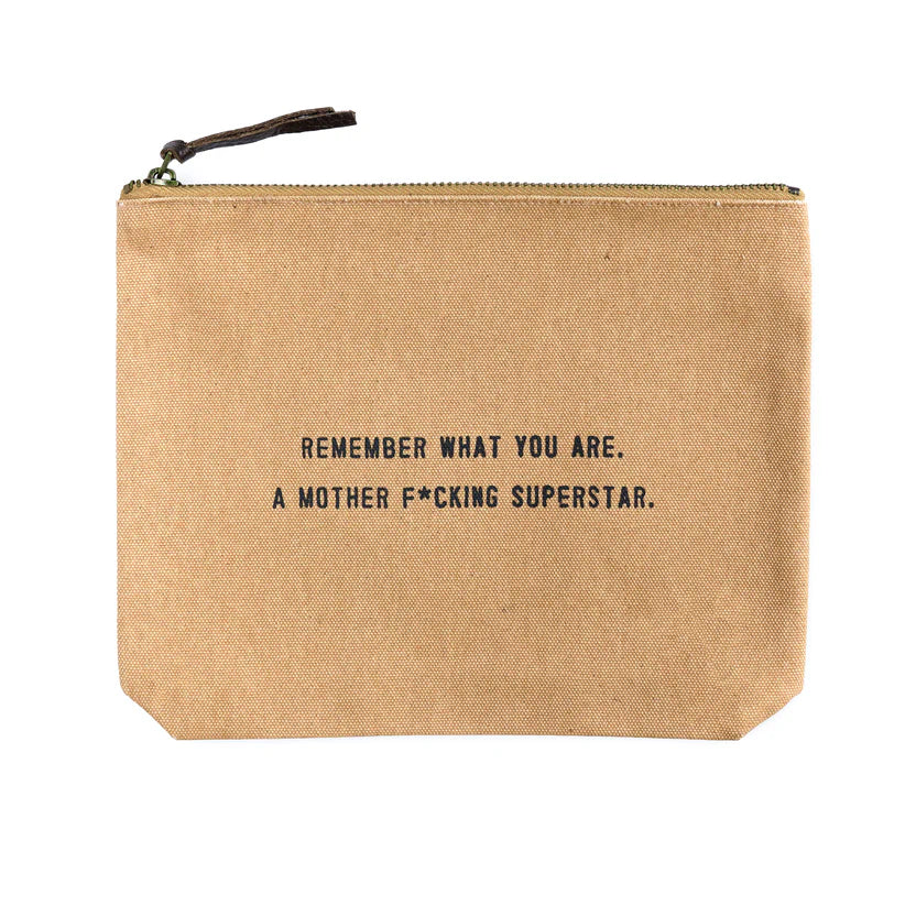 Remember What You Are Canvas Zip Bag