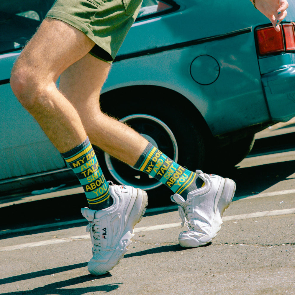 My Dog And I Talk Shit About You Gym Socks
