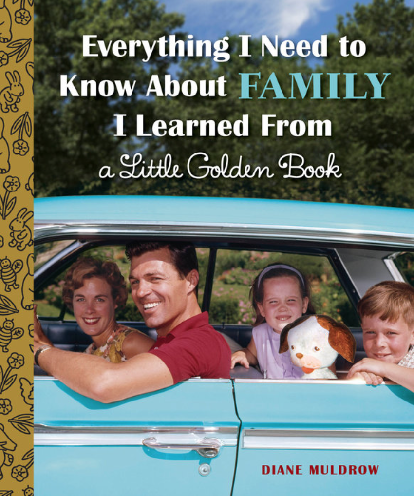 Little Golden Book Everything I Need to Know About Family