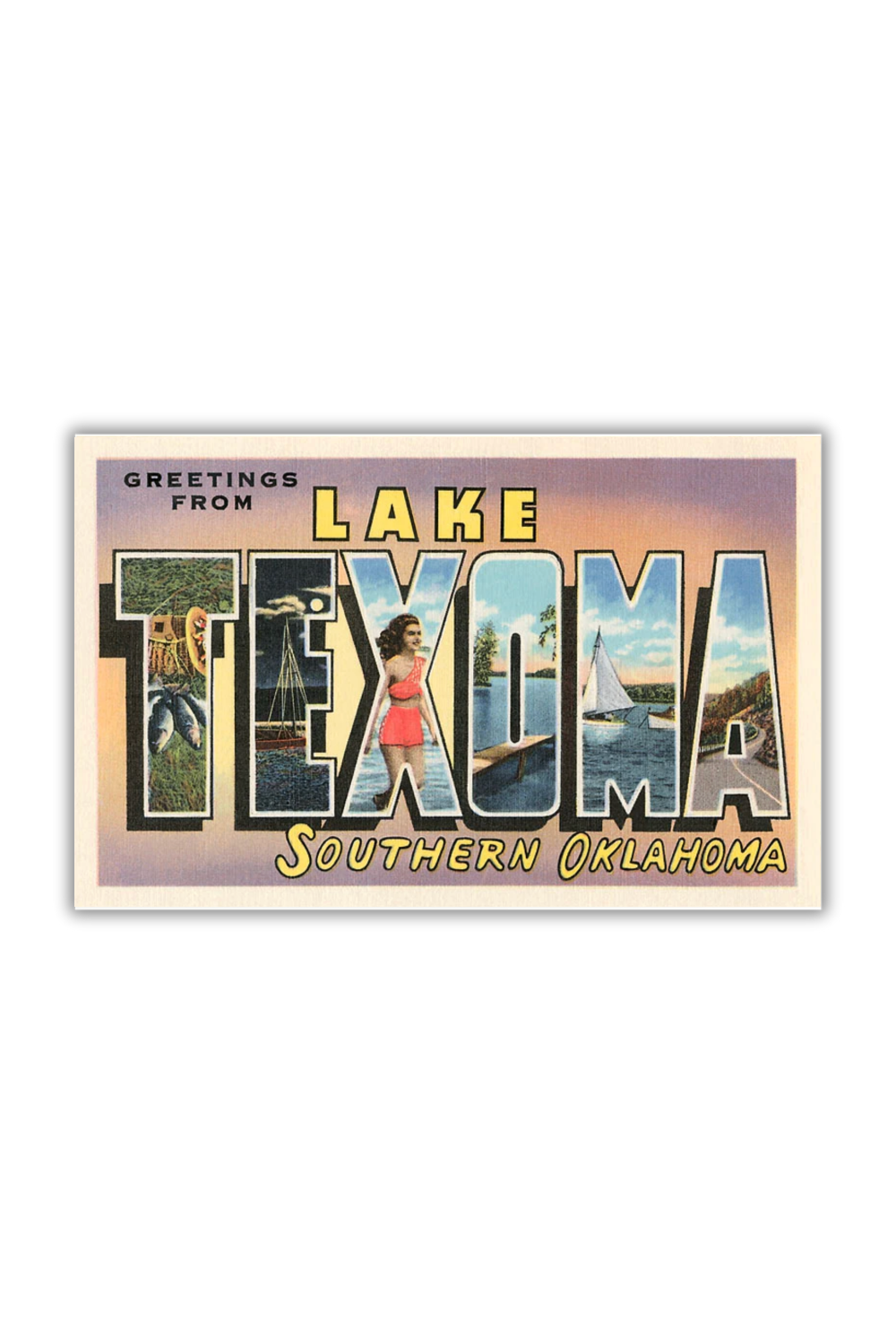 Retro postcard reading “Greetings from Lake Texoma,” designed like a vintage billboard with scenic lake imagery.