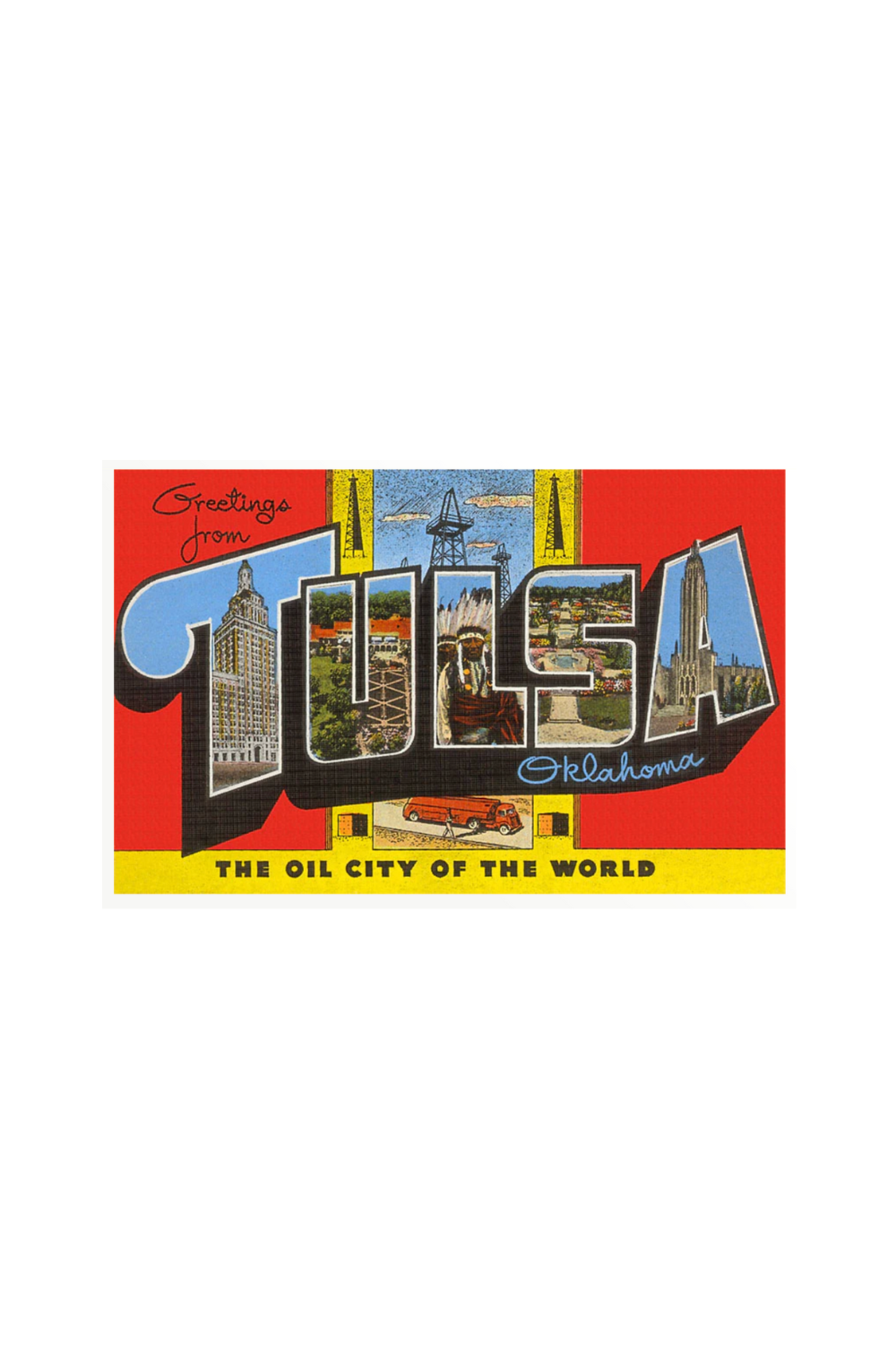 Retro Greetings from Tulsa art print with vintage postcard lettering featuring Tulsa icons and landmarks.