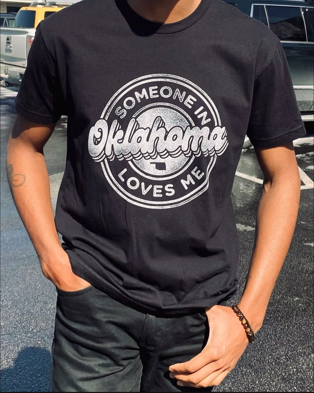 Someone in Oklahoma Loves Me Tshirt