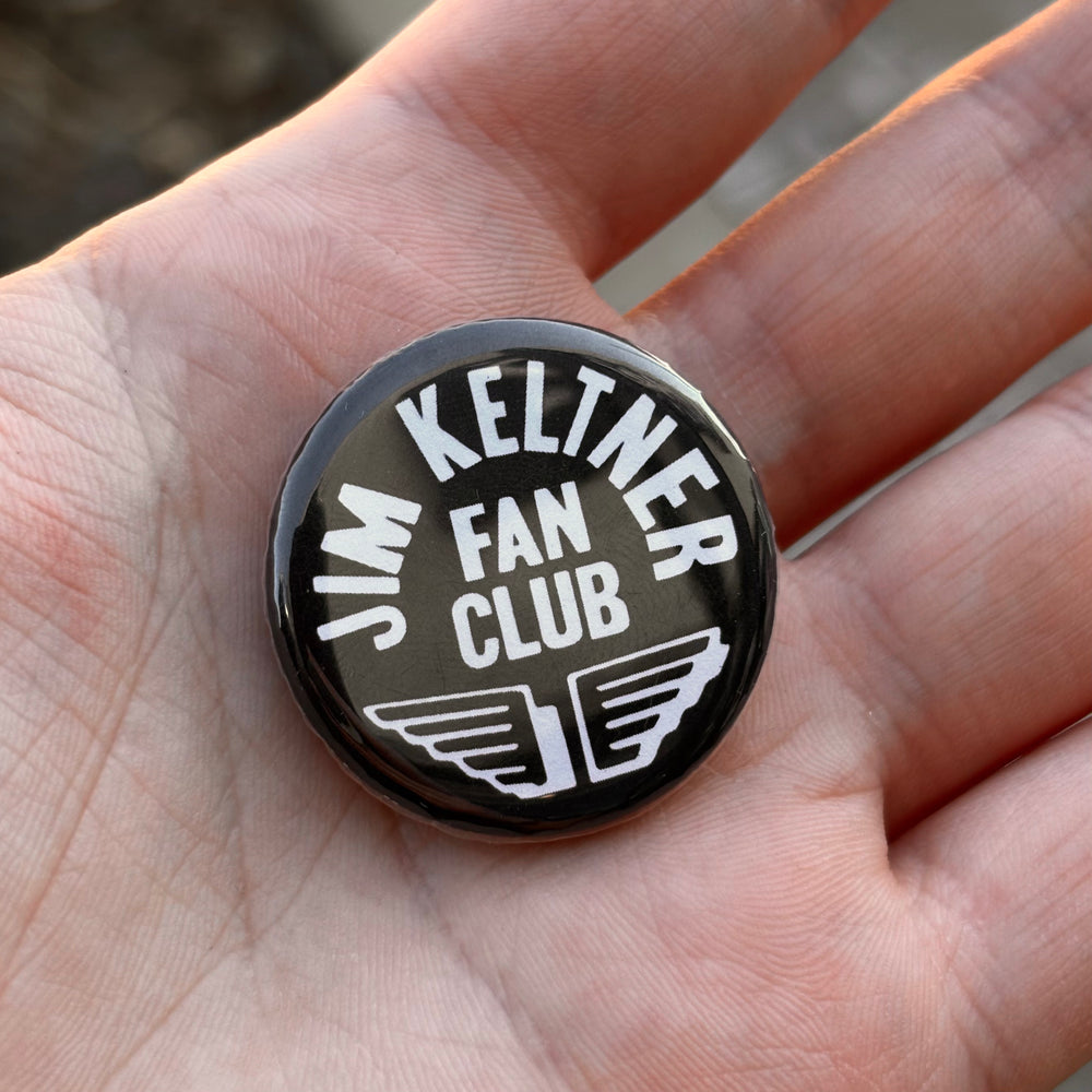 Jim Keltner Fan Club Button