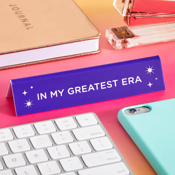 Taylor In My Greatest Era Desk Sign