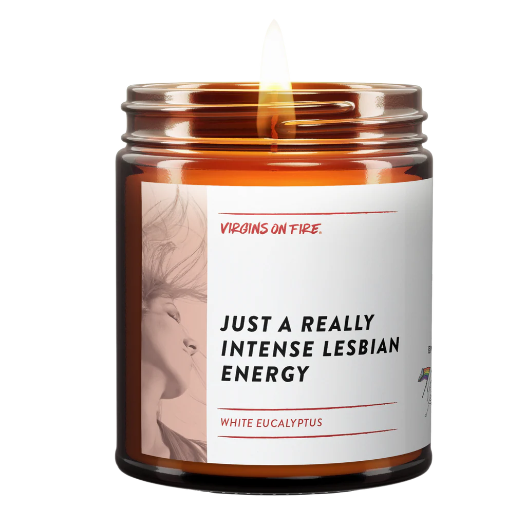 Just A Really Intense Lesbian Energy Candle